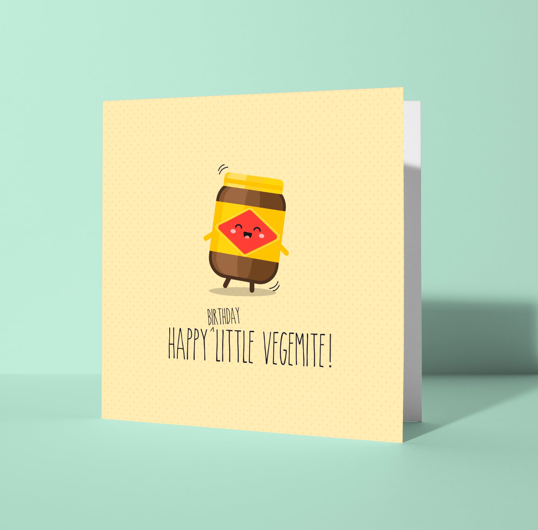 Happy (birthday) little Vegemite! Greeting card