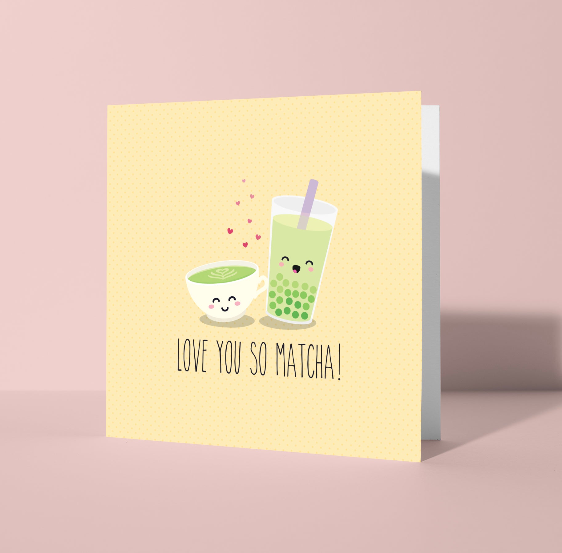 Love You so Matcha! Greeting card