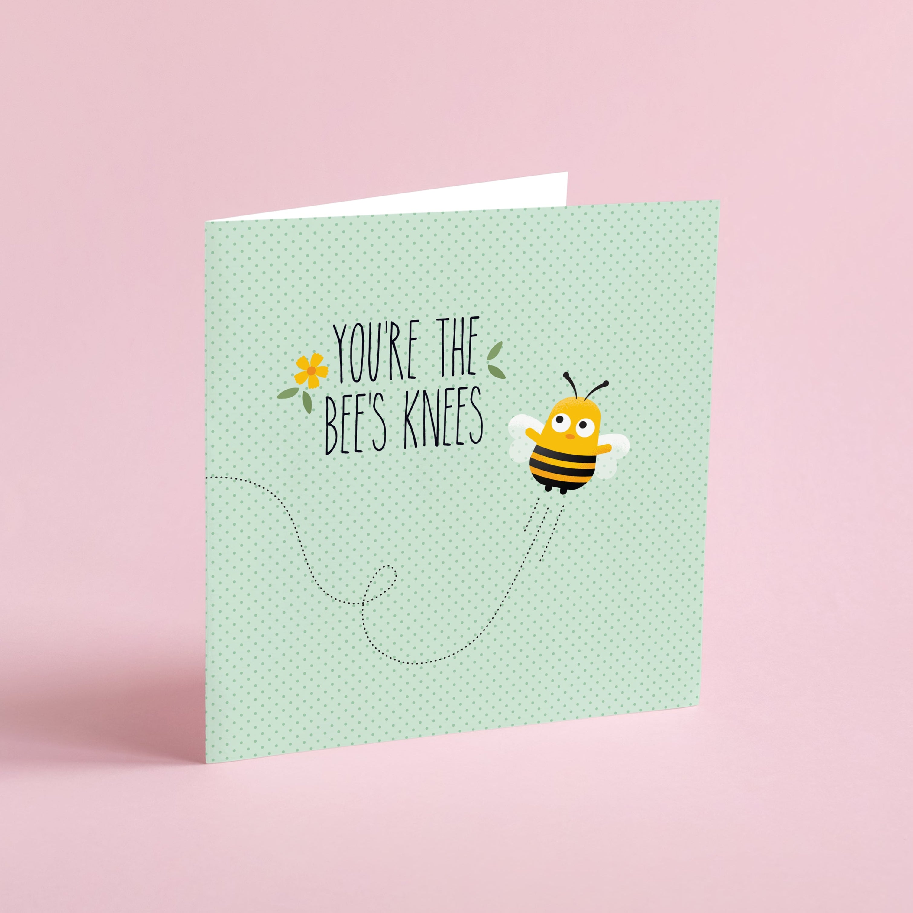 You're the Bees Knees! Greeting card