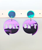 Sweary Acrylic Earrings - BULL SHIT