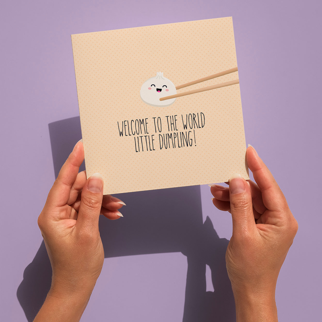 Welcome to the world little dumpling! Greeting card
