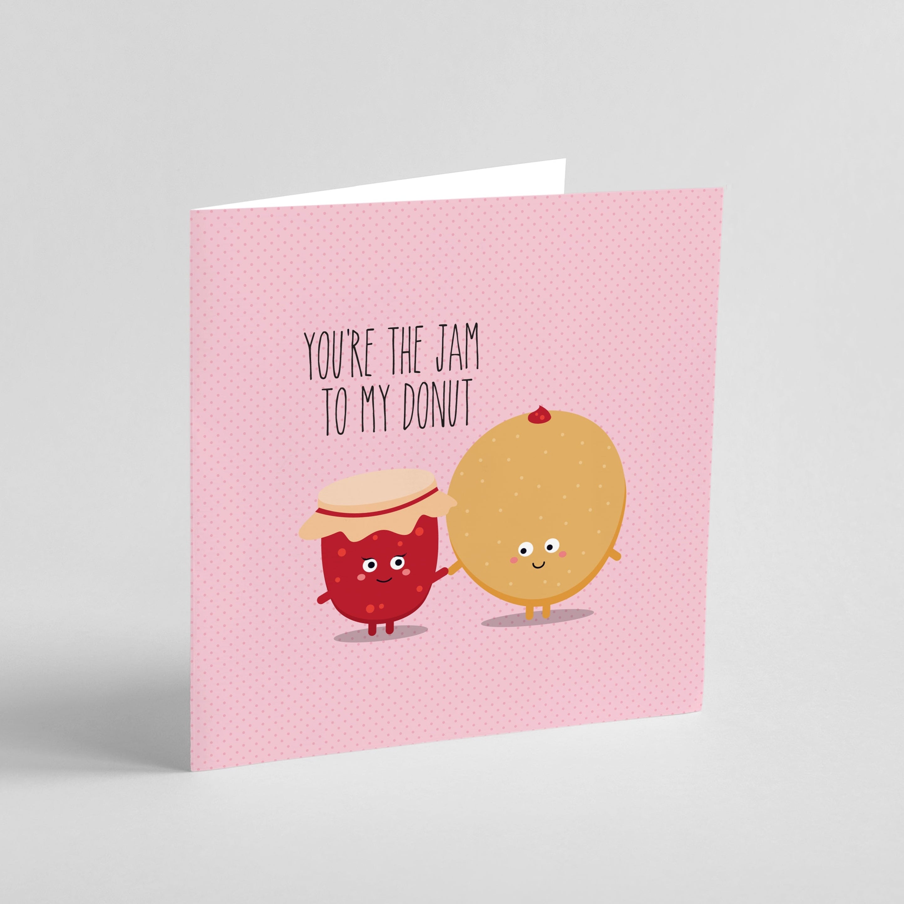 You're the Jam to My Donut - Greeting card