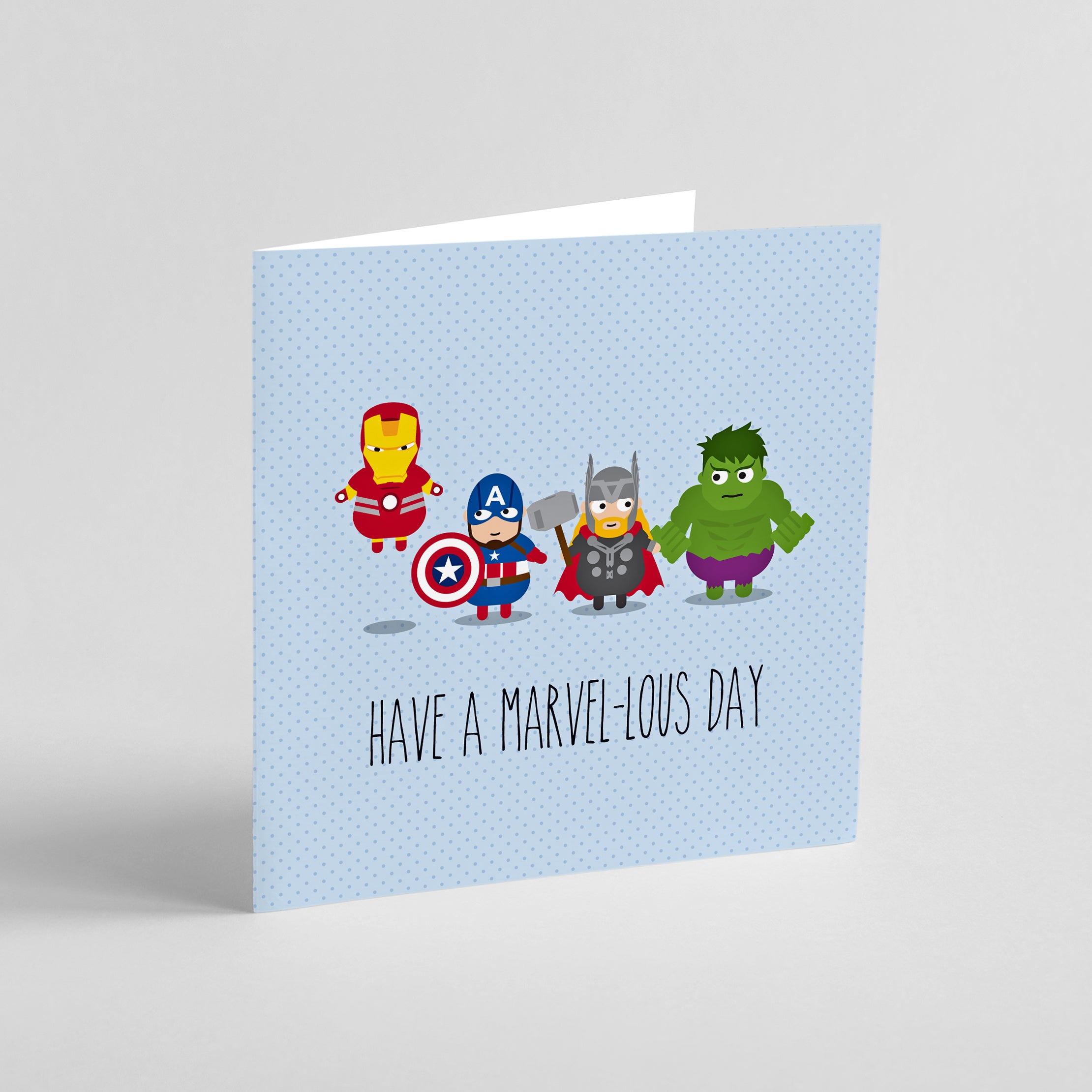 Have a Marvel-ous Day! Greeting card