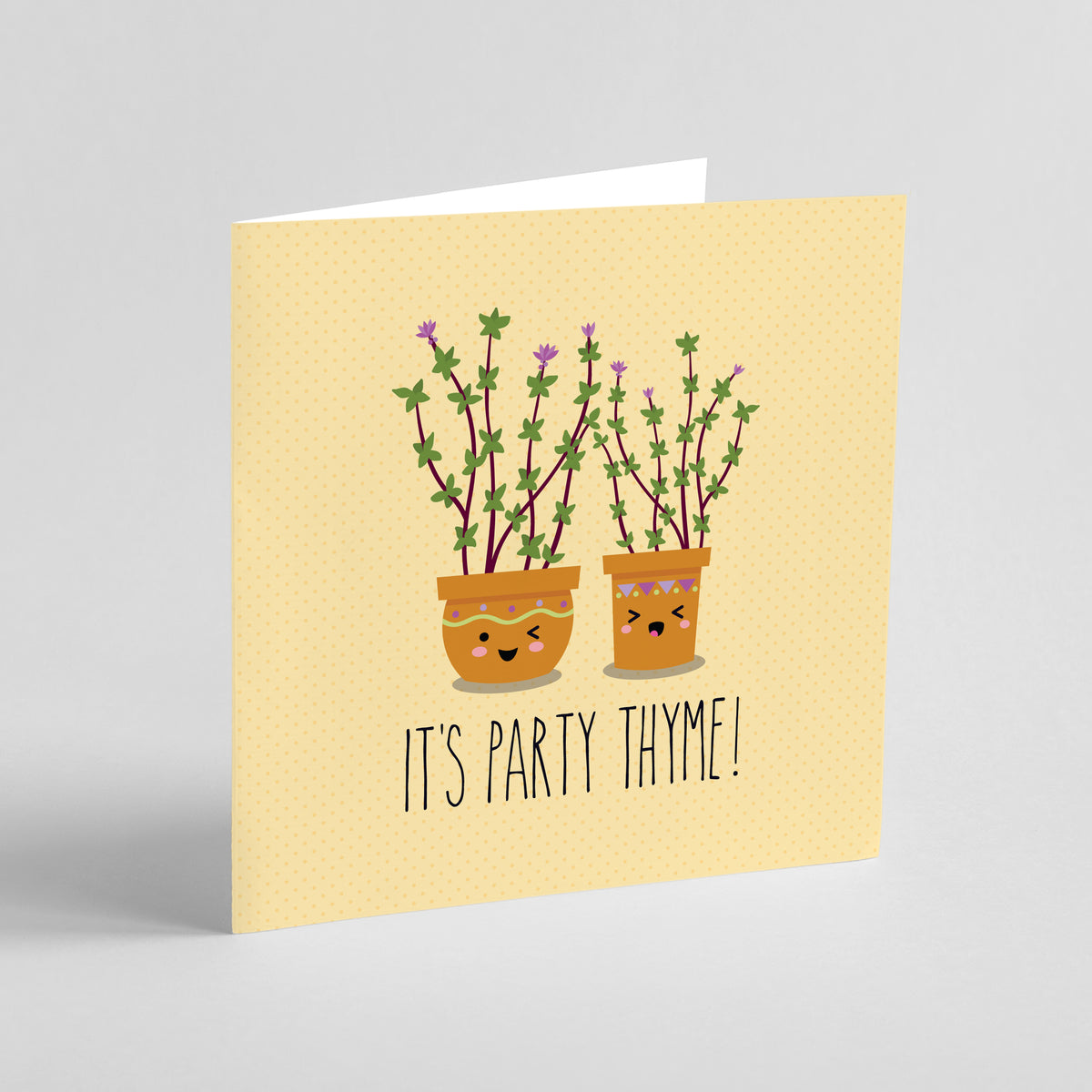 It's Party Thyme! Greeting card